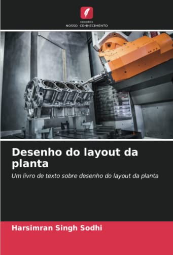 9786204380841: Desenho do layout da planta: Um livro de texto sobre desenho do layout da planta