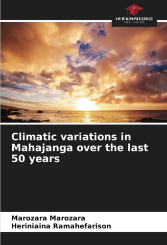 Immagine dell'editore per Climatic variations in Mahajanga over the last 50 years venduto da Books Puddle