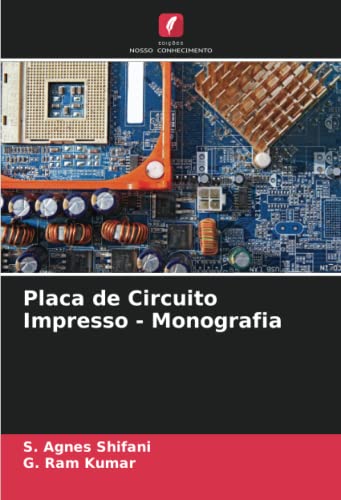 9786204393674: Placa de Circuito Impresso - Monografia