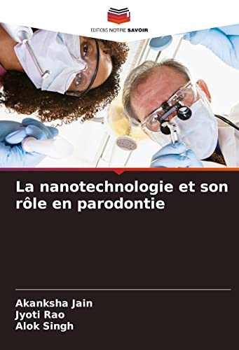 9786204442662: La nanotechnologie et son rle en parodontie