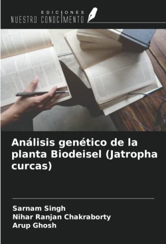 9786204443669: Anlisis gentico de la planta Biodeisel (Jatropha curcas) (Spanish Edition)