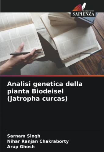 9786204443683: Analisi genetica della pianta Biodeisel (Jatropha curcas) (Italian Edition)