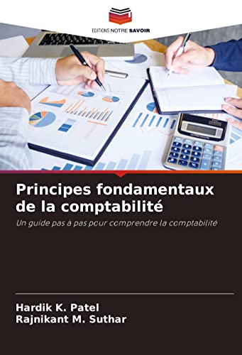 9786204444086: Principes fondamentaux de la comptabilit: Un guide pas  pas pour comprendre la comptabilit