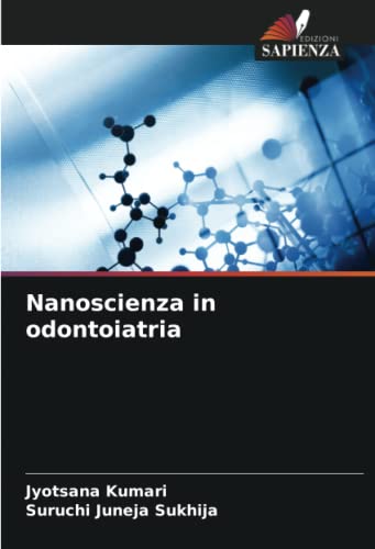 9786204481395: Nanoscienza in odontoiatria