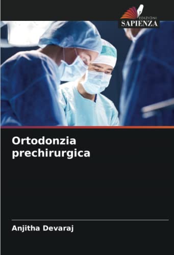 9786204565699: Ortodonzia prechirurgica