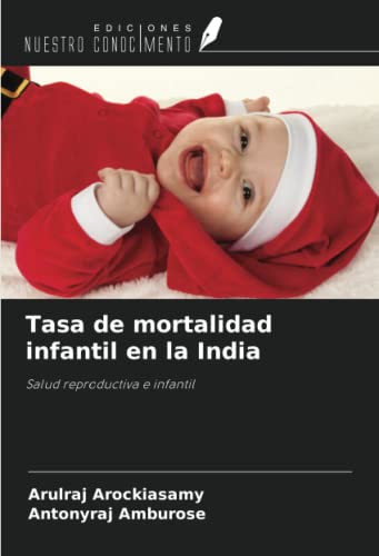 Stock image for Tasa de mortalidad infantil en la India for sale by BuchWeltWeit Ludwig Meier e.K.