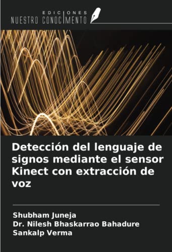 Imagen de archivo de Deteccin del lenguaje de signos mediante el sensor Kinect con extraccin de voz a la venta por BuchWeltWeit Ludwig Meier e.K.