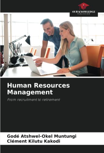 9786204594828: Human Resources Management: From recruitment to retirement