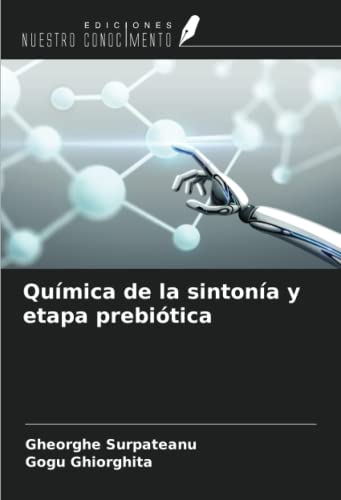 Stock image for Qumica de la sintona y etapa prebitica for sale by BuchWeltWeit Ludwig Meier e.K.