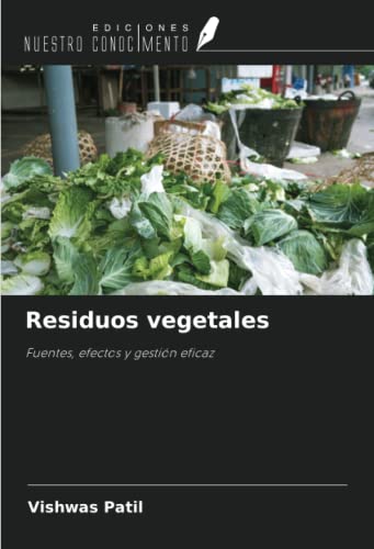 Imagen de archivo de Residuos vegetales a la venta por BuchWeltWeit Ludwig Meier e.K.