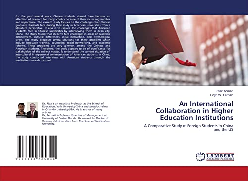 9786204725840: An International Collaboration in Higher Education Institutions: A Comparative Study of Foreign Students in China and the US