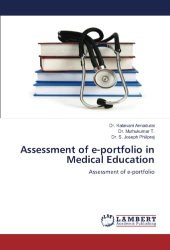 9786204751481: Assessment of e-portfolio in Medical Education: Assessment of e-portfolio