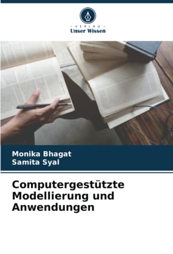 9786204766164: Computergesttzte Modellierung und Anwendungen