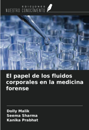 9786204805795: El papel de los fluidos corporales en la medicina forense