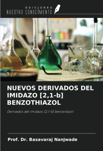 Stock image for NUEVOS DERIVADOS DEL IMIDAZO [2,1-b] BENZOTHIAZOL for sale by BuchWeltWeit Ludwig Meier e.K.