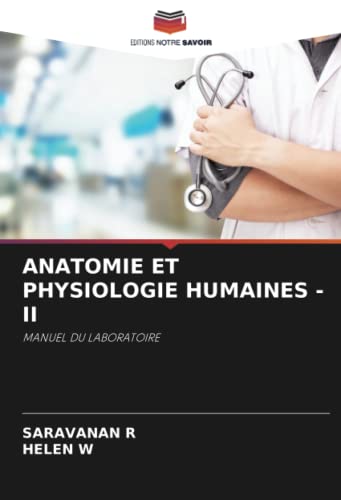 9786204835150: ANATOMIE ET PHYSIOLOGIE HUMAINES - II: MANUEL DU LABORATOIRE