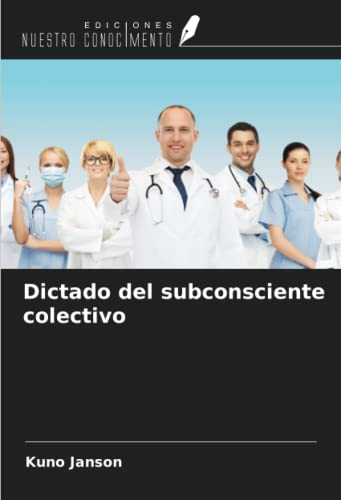 Stock image for Dictado del subconsciente colectivo for sale by BuchWeltWeit Ludwig Meier e.K.