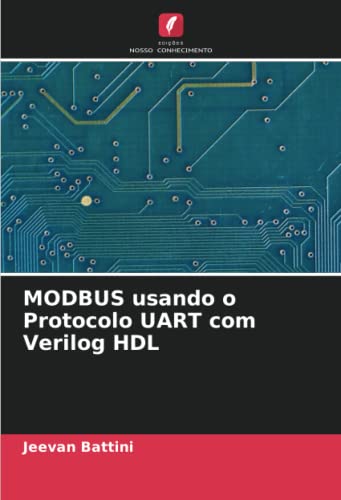9786204873220: MODBUS usando o Protocolo UART com Verilog HDL