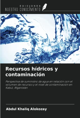 Imagen de archivo de Recursos hdricos y contaminacin a la venta por BuchWeltWeit Ludwig Meier e.K.