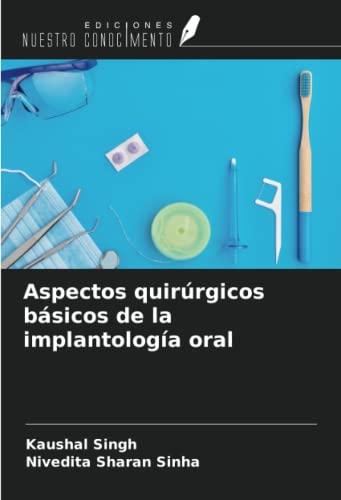 Stock image for Aspectos quirrgicos bsicos de la implantologa oral for sale by BuchWeltWeit Ludwig Meier e.K.