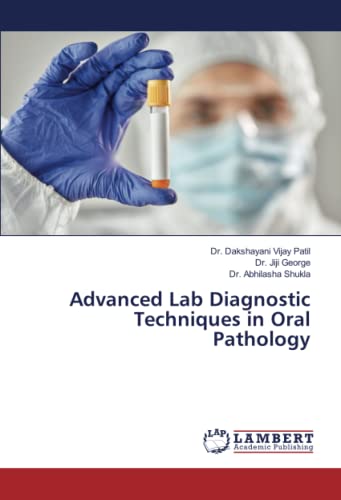 9786204953120: Advanced Lab Diagnostic Techniques in Oral Pathology