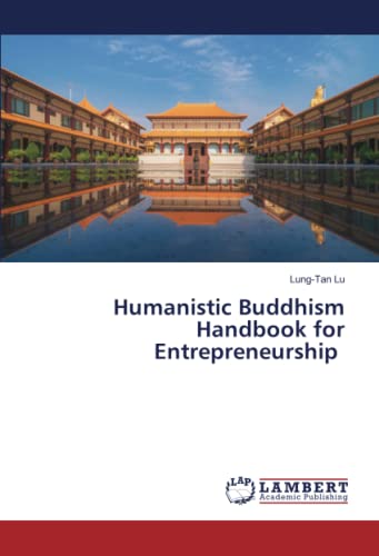 9786204985381: Humanistic Buddhism Handbook for Entrepreneurship