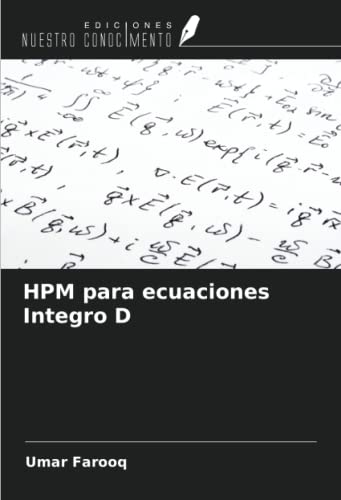 Beispielbild fr HPM para ecuaciones Integro D zum Verkauf von BuchWeltWeit Ludwig Meier e.K.