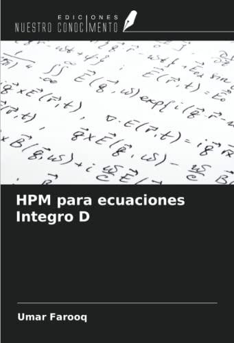 Stock image for HPM para ecuaciones Integro D for sale by BuchWeltWeit Ludwig Meier e.K.