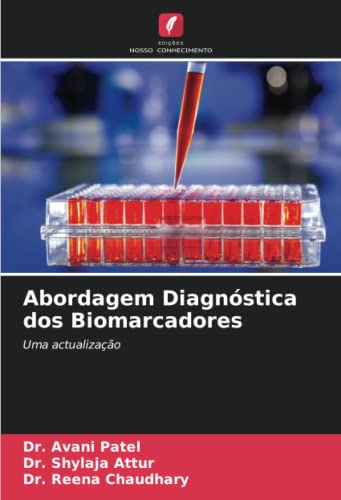 9786205132647: Abordagem Diagnstica dos Biomarcadores: Uma actualizao