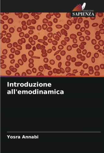 Stock image for Introduzione all'emodinamica for sale by BuchWeltWeit Ludwig Meier e.K.