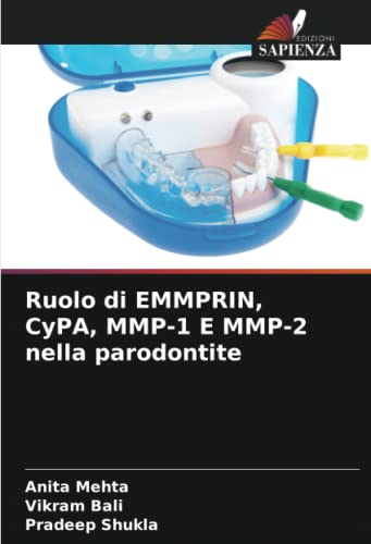 9786205166291: Ruolo di EMMPRIN, CyPA, MMP-1 E MMP-2 nella parodontite