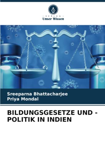 Stock image for BILDUNGSGESETZE UND -POLITIK IN INDIEN for sale by BuchWeltWeit Ludwig Meier e.K.