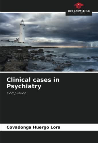 Imagen de archivo de Clinical cases in Psychiatry a la venta por BuchWeltWeit Ludwig Meier e.K.