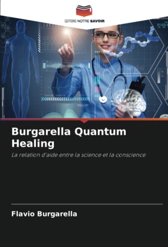 Stock image for Burgarella Quantum Healing for sale by BuchWeltWeit Ludwig Meier e.K.