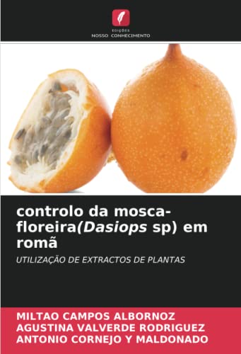 Stock image for controlo da mosca-floreira(Dasiops sp) em rom for sale by BuchWeltWeit Ludwig Meier e.K.