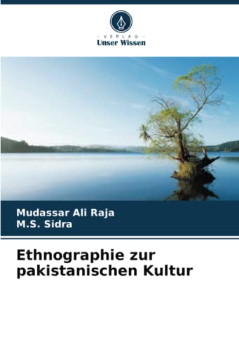 Stock image for Ethnographie zur pakistanischen Kultur for sale by BuchWeltWeit Ludwig Meier e.K.