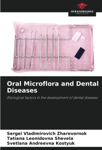Stock image for Oral Microflora and Dental Diseases for sale by BuchWeltWeit Ludwig Meier e.K.