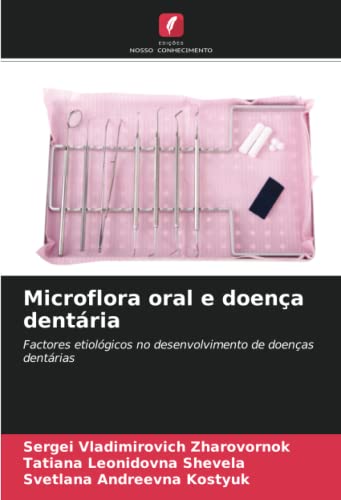 Stock image for Microflora oral e doena dentria for sale by BuchWeltWeit Ludwig Meier e.K.