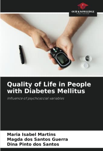 Imagen de archivo de Quality of Life in People with Diabetes Mellitus a la venta por BuchWeltWeit Ludwig Meier e.K.