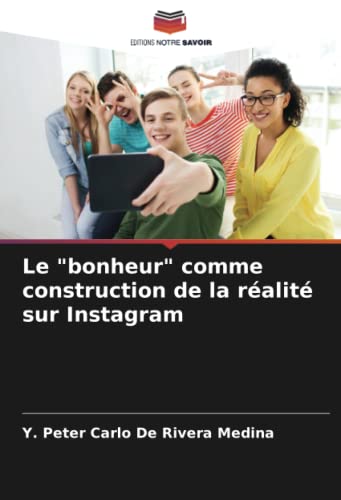 Stock image for Le "bonheur" comme construction de la ralit sur Instagram for sale by BuchWeltWeit Ludwig Meier e.K.