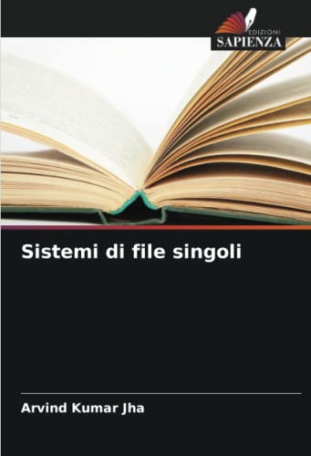 9786205212608: Sistemi di file singoli (Italian Edition)