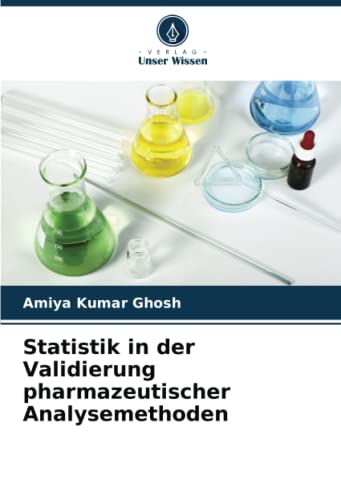 Imagen de archivo de Statistik in der Validierung pharmazeutischer Analysemethoden a la venta por Chiron Media