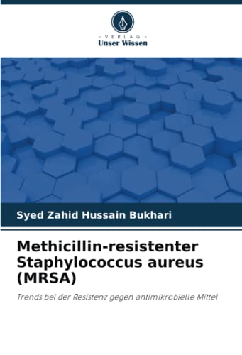 Stock image for Methicillin-resistenter Staphylococcus aureus (MRSA) for sale by Ria Christie Collections