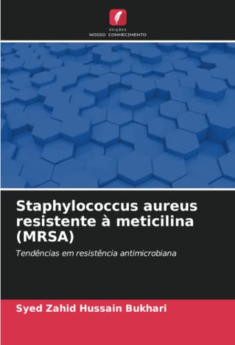 Stock image for Staphylococcus aureus resistente  meticilina (MRSA) for sale by Ria Christie Collections