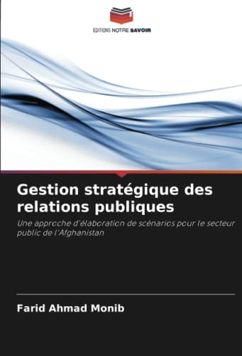 Stock image for Gestion strat?gique des relations publiques for sale by PBShop.store US