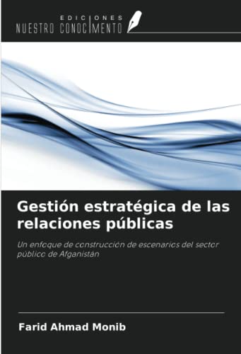 Stock image for Gestin estratgica de las relaciones pblicas for sale by BuchWeltWeit Ludwig Meier e.K.