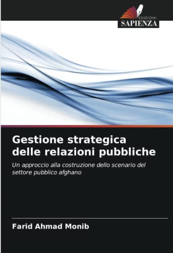 Stock image for Gestione strategica delle relazioni pubbliche for sale by PBShop.store US