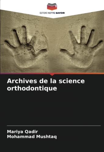 Beispielbild fr Archives de la science orthodontique zum Verkauf von Chiron Media