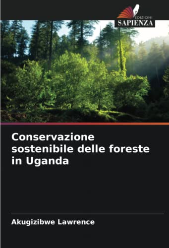 Stock image for Conservazione sostenibile delle foreste in Uganda for sale by Ria Christie Collections