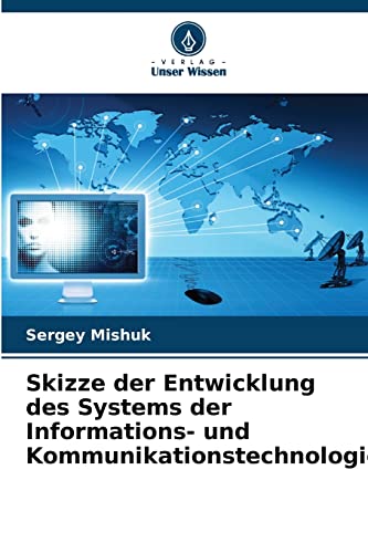 Beispielbild fr Skizze Der Entwicklung Des Systems Der Informations- Und Kommunikationstechnologie zum Verkauf von Blackwell's